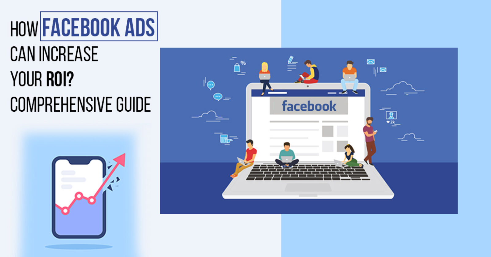 Boost ROI with Facebook Ads